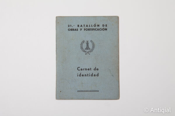 Guerra Civil - Carné de identidad 21 Batallón de obras y fortificaciones