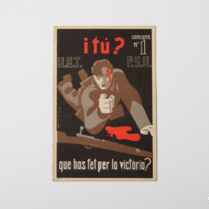 Spanish Civil War - Postcard PSU-UGT what have you done for victory