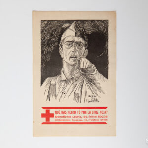 Spanish Civil War - Republican poster "What have you done for the Red Cross?"